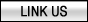 Link Us